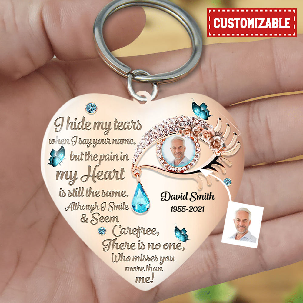 I Hide My Tears Personalized Keychain