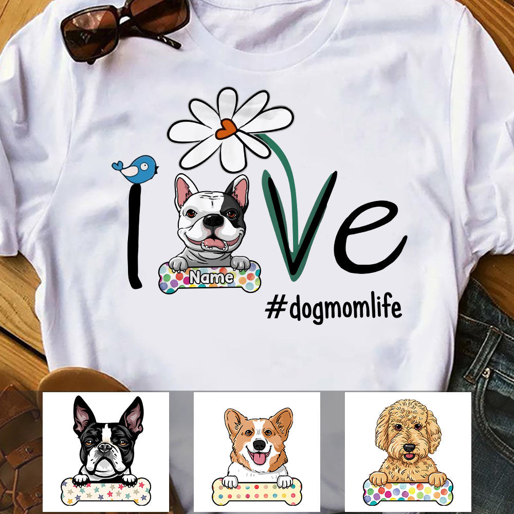 Personalized Dog Mom Life T Shirt