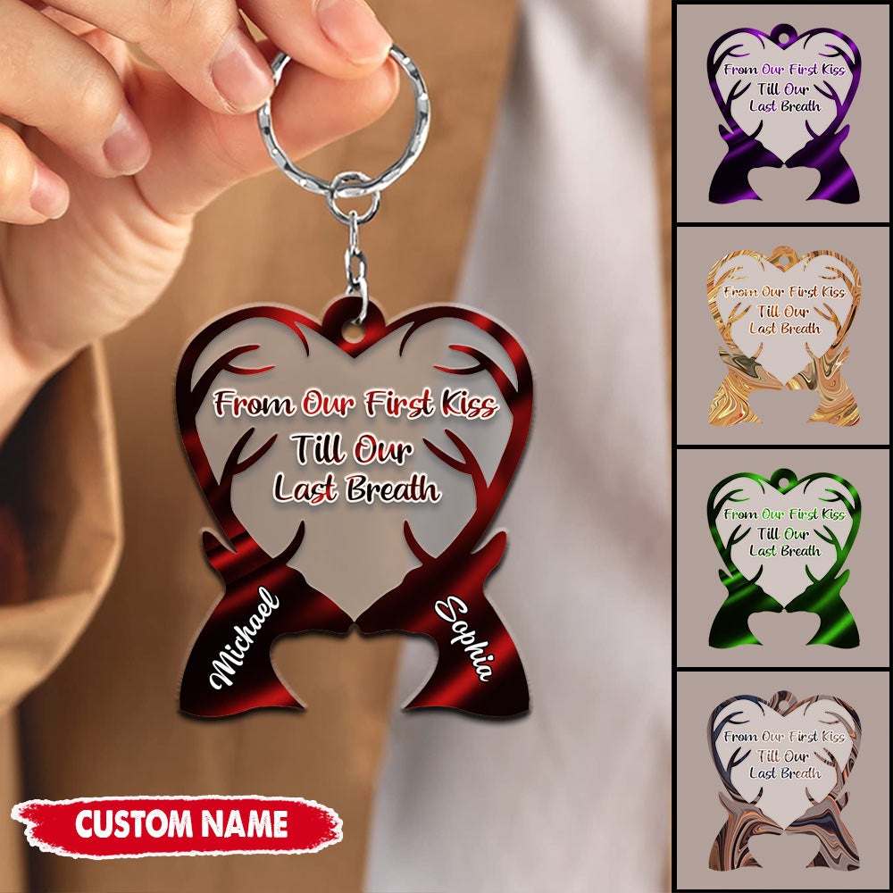 From Our First Kiss Till Our Last Breath Couple Deer Personalized Keychain