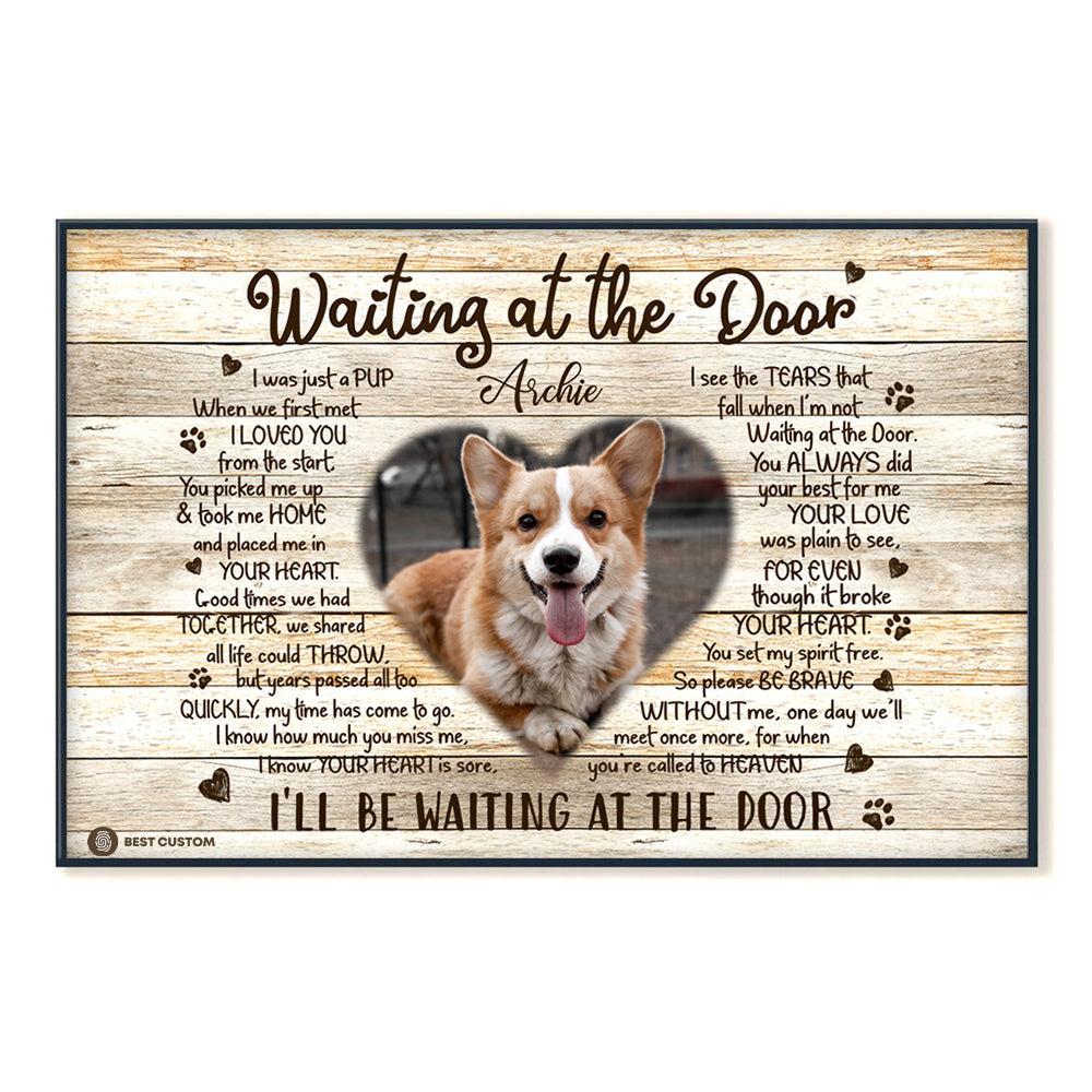 Waiting At The Door Custom Photo Poster Memorial Dog